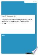 libro Propuesta De Diseño E Implementación De La Red Wi Fi Del Campus Universitario Ucne